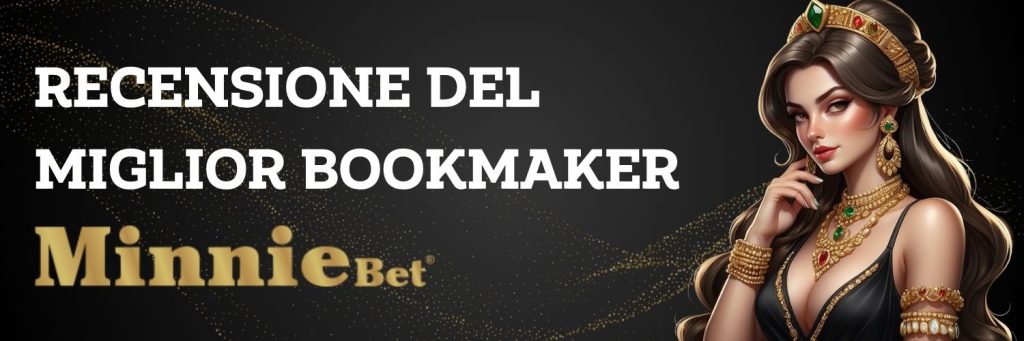 MinnieBet: Recensione del miglior bookmaker.